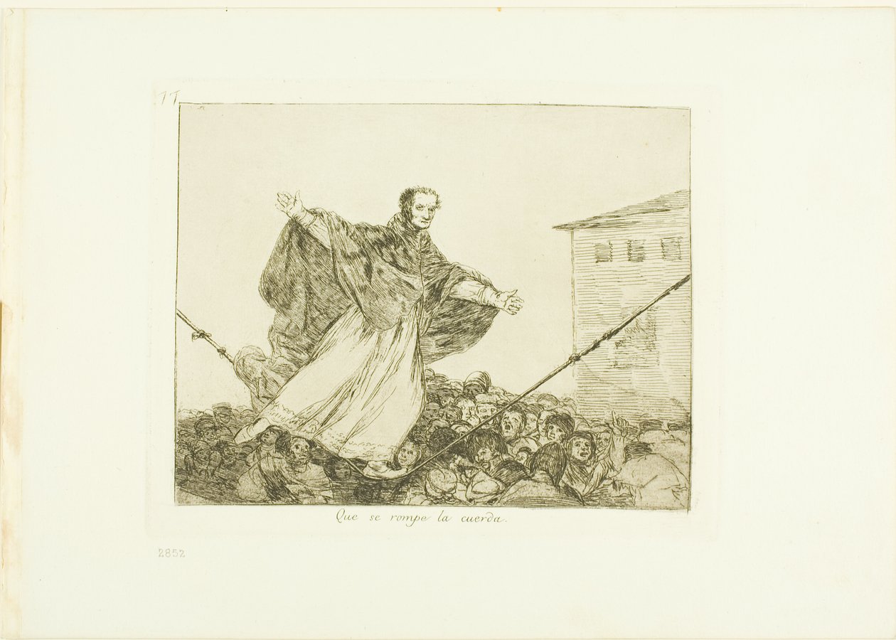 Que o cordão se rompa, placa 77 de The Disasters of War de Francisco Jose de Goya y Lucientes