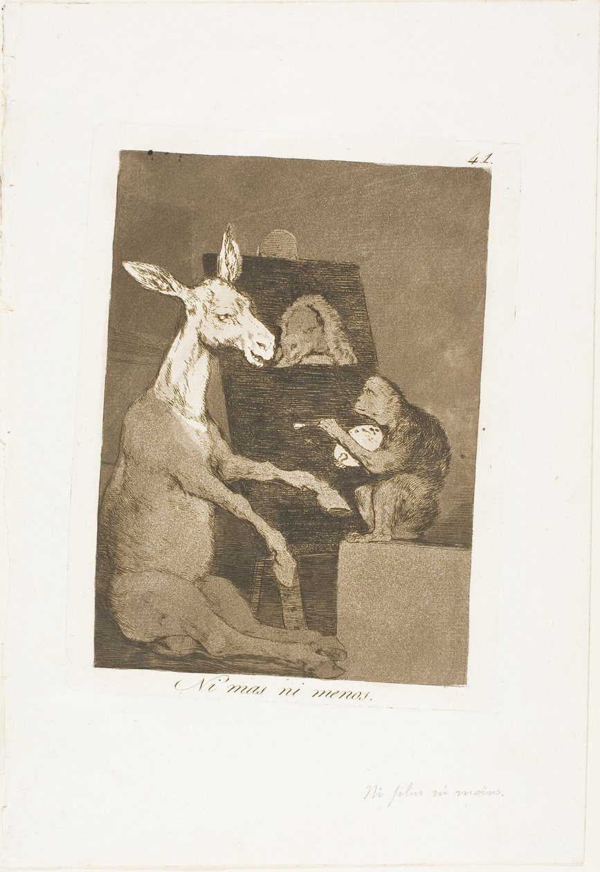 Nem mais nem menos, placa 41 de Los Caprichos de Francisco Jose de Goya y Lucientes