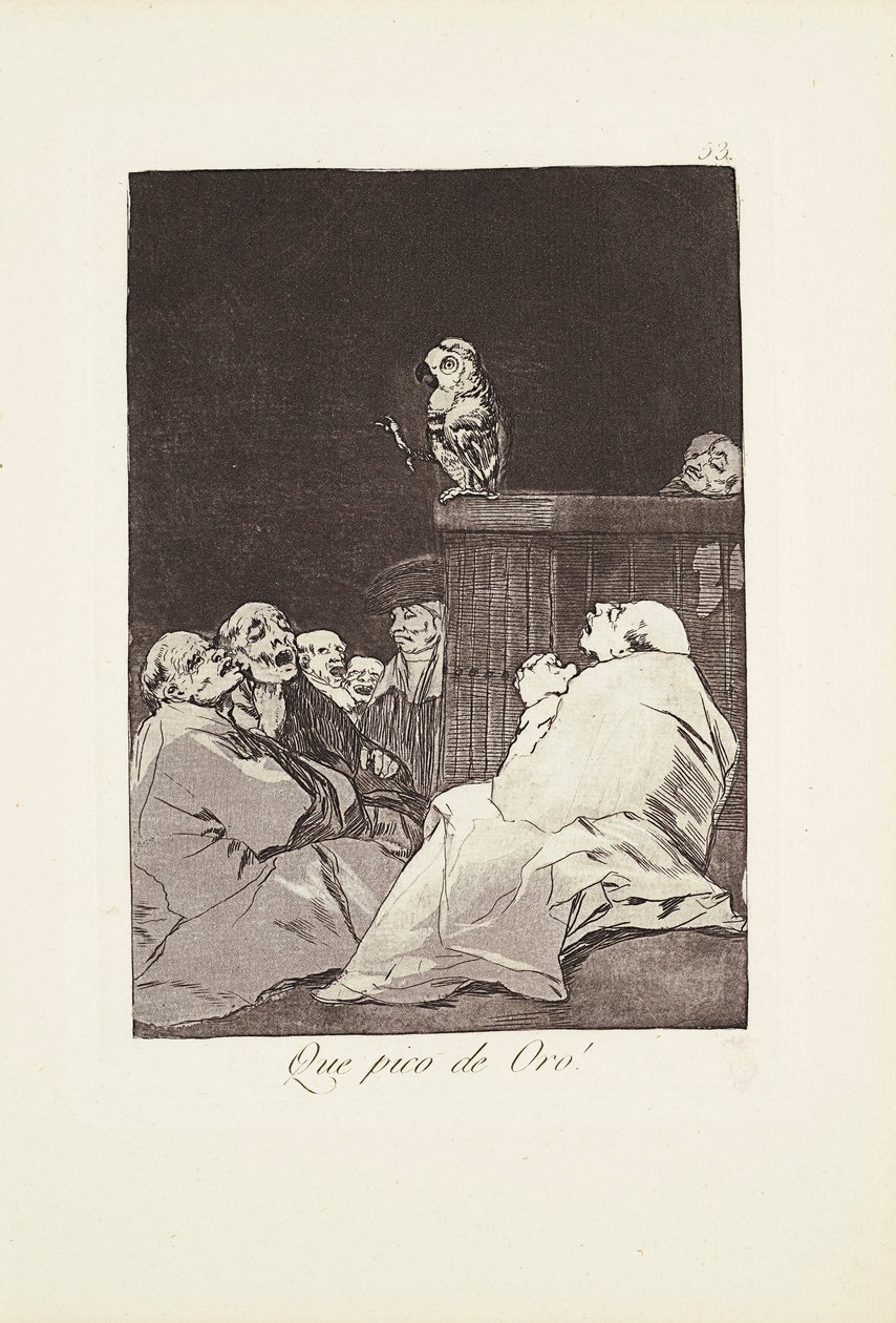 Que bico dourado! (Que pico de oro) Placa 53 de: Los Caprichos de Francisco Jose de Goya y Lucientes
