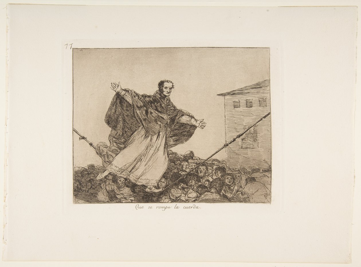Que se rompe la cuerda (Que se parta o cordão), Placa 77 de Los Desastres de la Guerra (Os Desastres da Guerra), depois de 1814-15, publicada em 1863 (gravura, aquatint ou lavis & drypoint) de Francisco de Goya