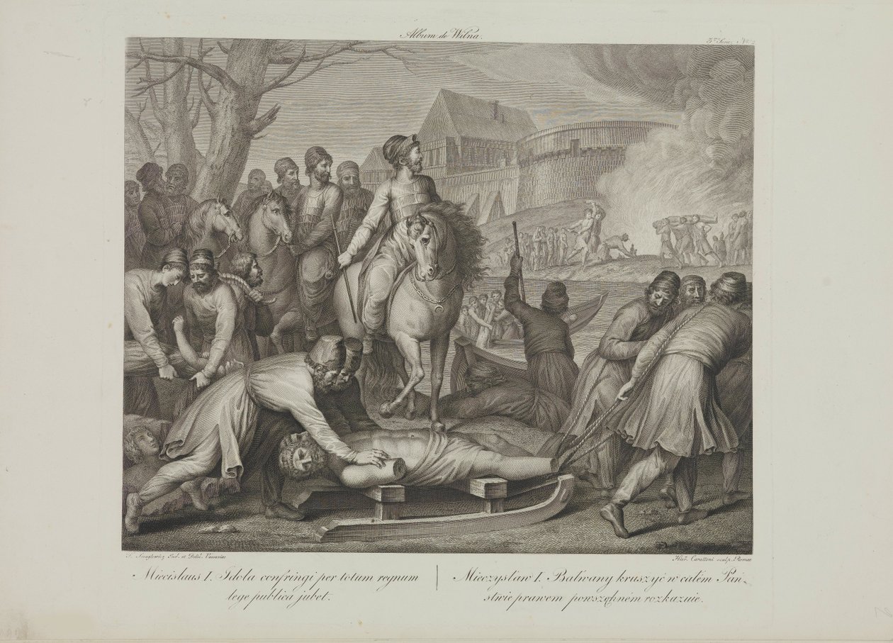A destruição de deuses pagãos por Mieszko I da Polónia por Smuglewicz, Franciszek (1745-1807). Litografia, Fim do século XVIII. Colecção Privada de Franciszek Smuglewicz