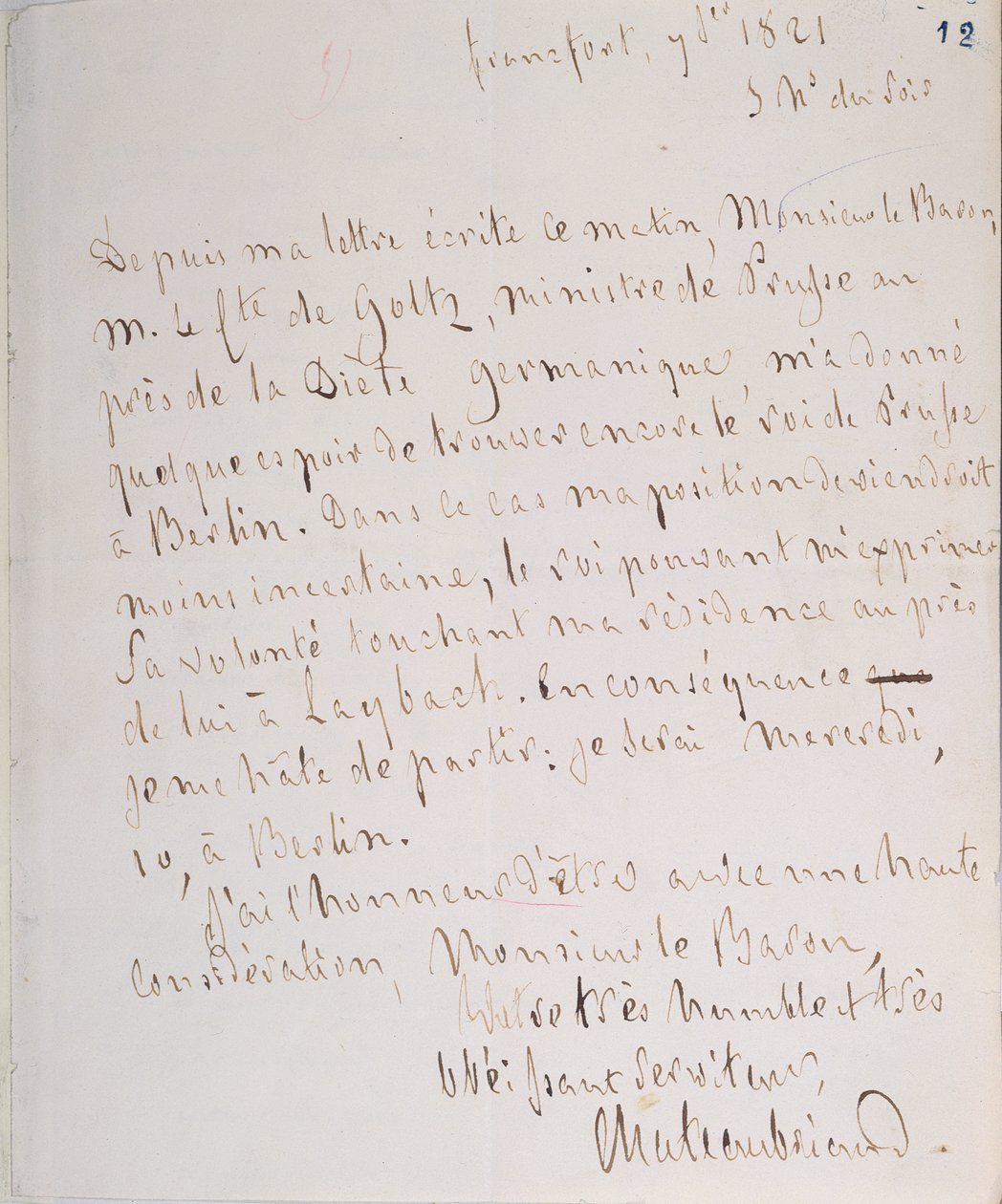 Carta com assinatura do escritor, escrita em Frankfurt a caminho do novo cargo de Chateaubriand como ministro plenipotenciário em Berlim, em 7 de janeiro de 1821. de Francois Rene Vicomte de Chateaubriand