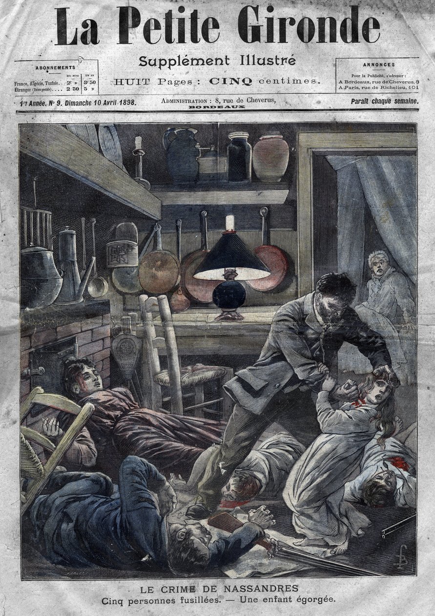 Uma família assassinada: assassinato da família Leblond por Caillard, um forcene, em Nassandres, perto de Bernay. Capa da "La pretite Gironde" de 10 de abril de French School