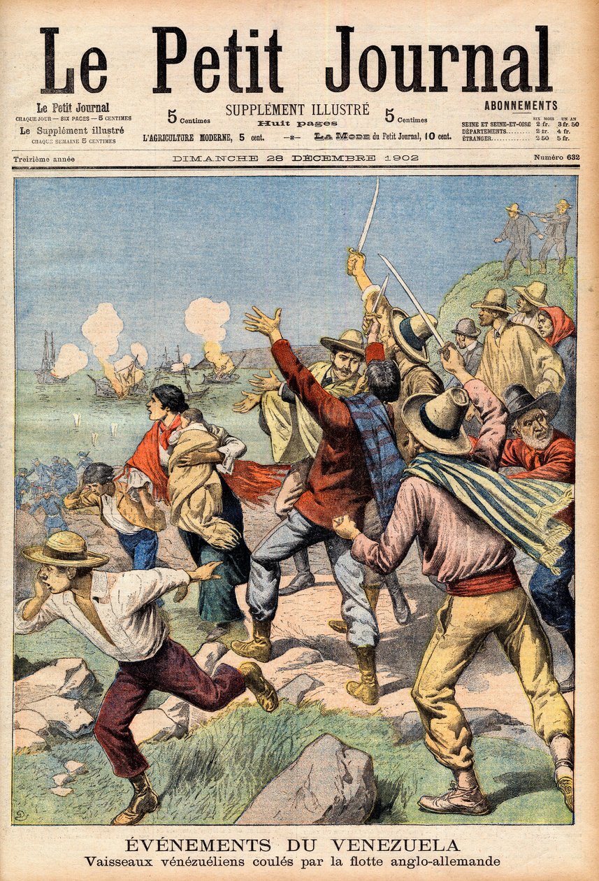 Intervenção anglo-alemã na Venezuela em 1902-1903 - Primeira página do "Le Petit Journal" de 28 de dezembro de 1902: eventos na Venezuela: Barcos venezuelanos afundados pela frota inglesa e alemã (gravura) de French School