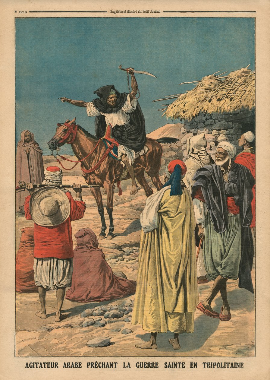 Agitador árabe pregando a Guerra Santa em Tripolitania, ilustração de &39;Le Petit Journal&39;, suplemento ilustre, 19 de novembro de 1911 de French School