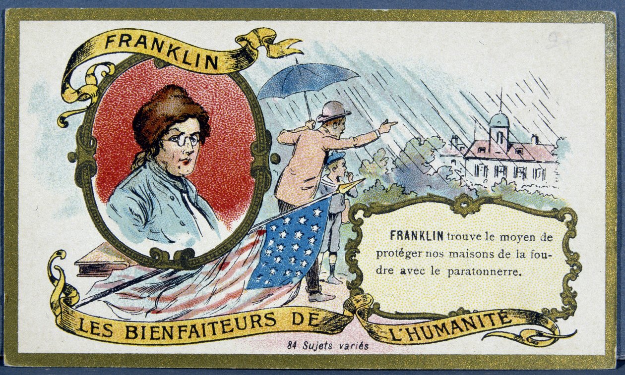 Benjamin Franklin, político e físico americano (1706-1790) e o pára-raios - chromo., deb. século XX de French School