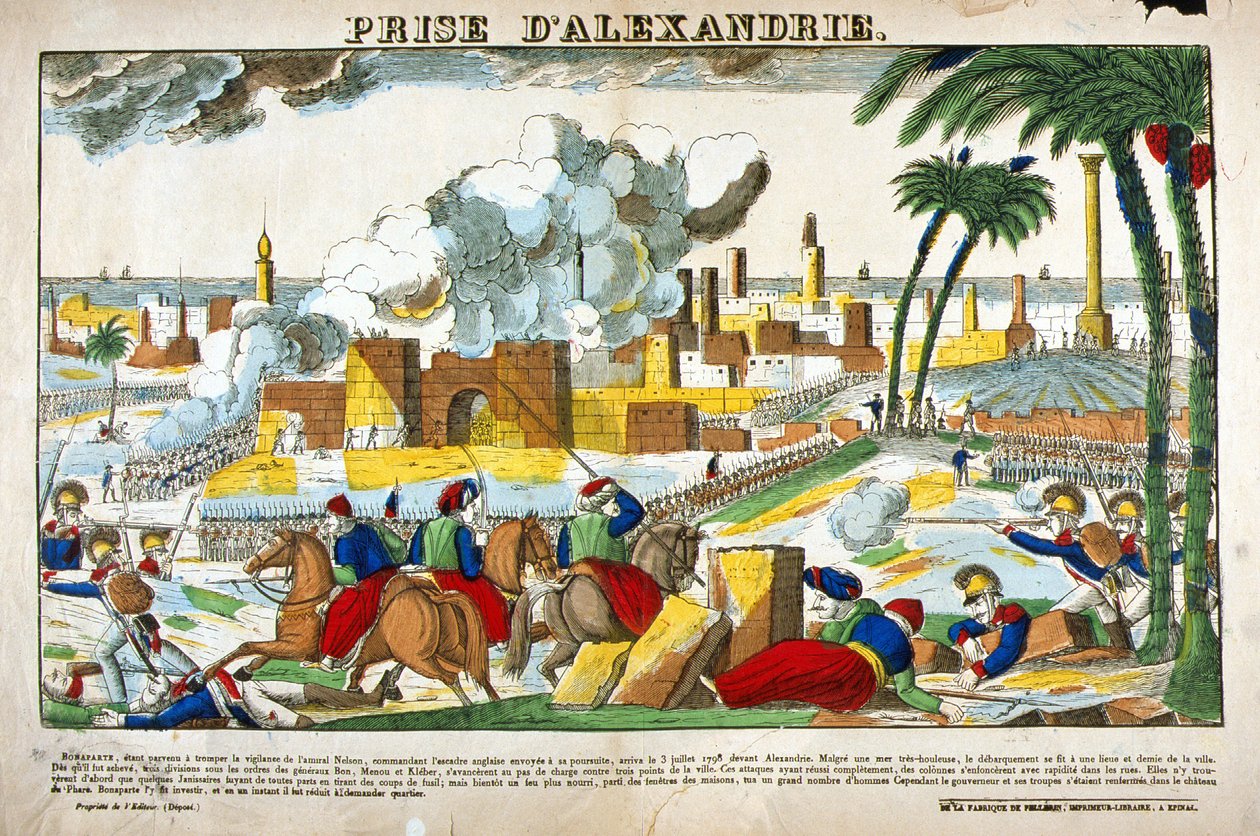 Campanha (Expedição) do Egito (1798-1801): Captura de Alexandria pelas tropas de Napoleão Bonaparte, em Julho de 1798. Foto da Epinal de French School