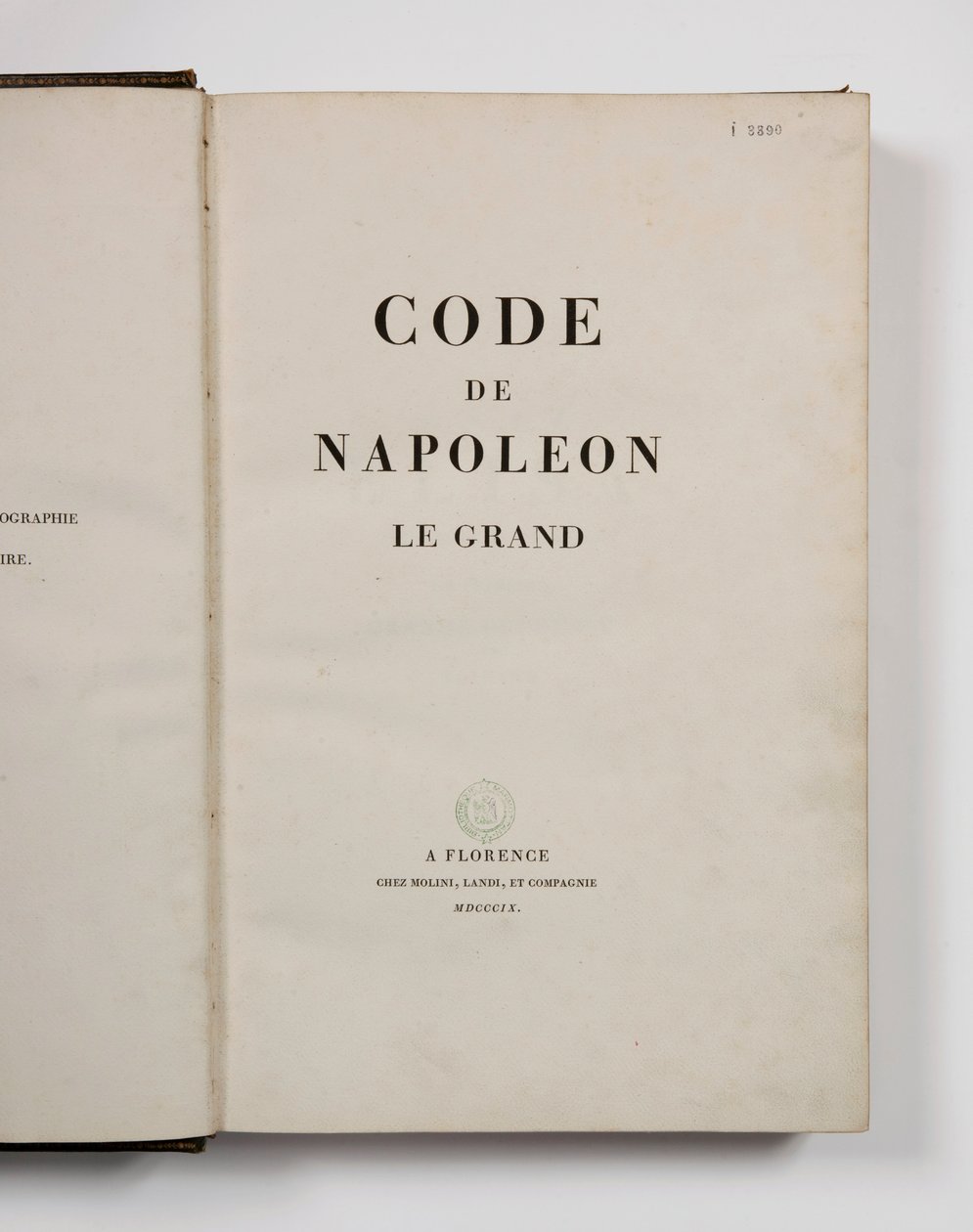 Código de Napoleão, o Grande, aberto na página de título, publicado em Florença, Molini, Landi et Cie, 1809 de French School