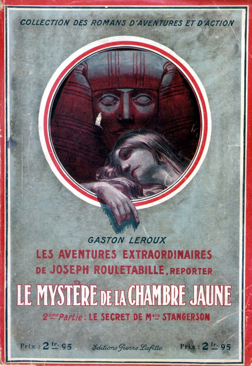 Capa do livro "Le mystère de la chambre jaune, 2eme partie le secret de Melle Stangerson" (aventura de Rouletabille) de Gaston Leroux, ed. Pierre Lafitte de French School