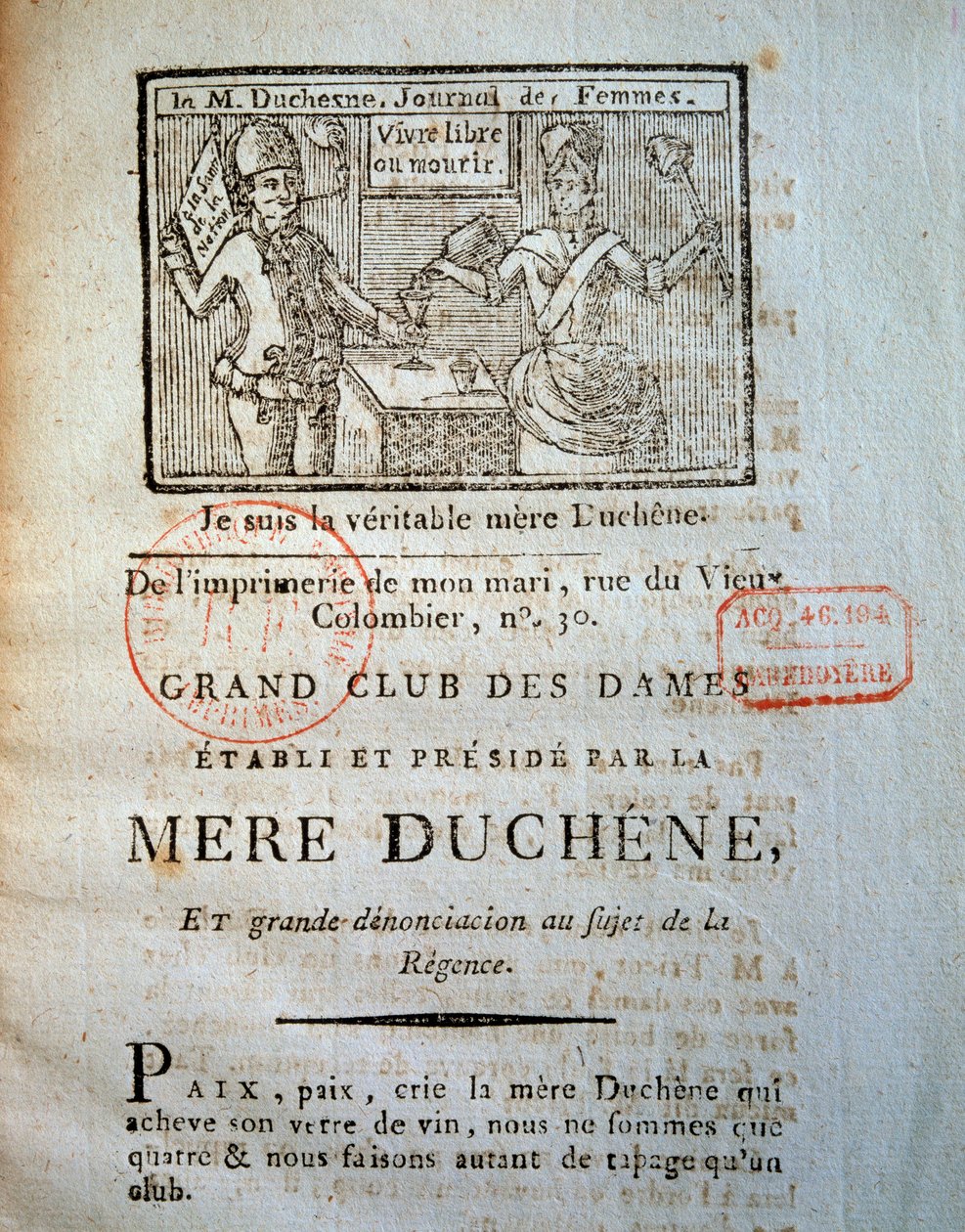 Revolução Francesa: Um dos diários das mulheres de La mere Duchene (ou Duchesne, equivalente feminino de "Le pere Duchesne"): "Grande clube das mulheres, fundado e presidido pela Mera Duquesa, e grande denúncia sobre a regência". 1790 Paris, B.N. de French School