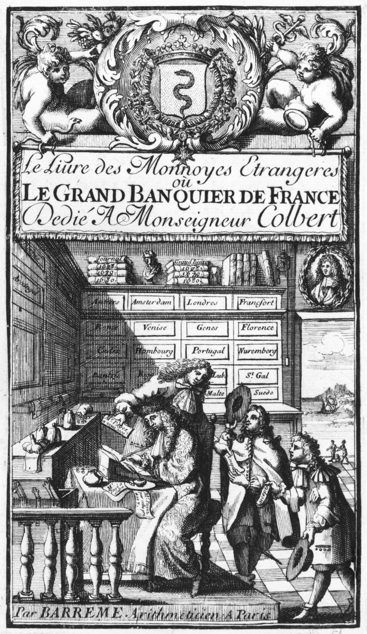 Frontispício do Grande Banqueiro da França ou O Livro das Moedas Estrangeiras por Bertrand François Barreme (1640-1703) final do século XVII de French School