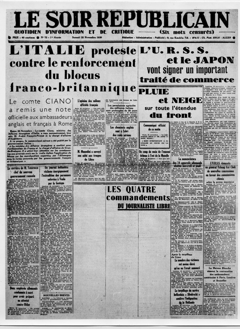 Jornalismo. A censura da imprensa durante a guerra: colunas brancas para o artigo intitulado "Os Quatro Mandamentos do Jornalista Livre". As manchetes: "Itália protesta contra o reforço do bloqueio franco-britânico", a URSS e o Japão assinarão um "i". de French School