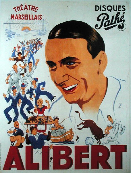 Cartaz publicitando uma performance de Alibert (1889-1951) no Teatro Marseillais (cor litho) de French School