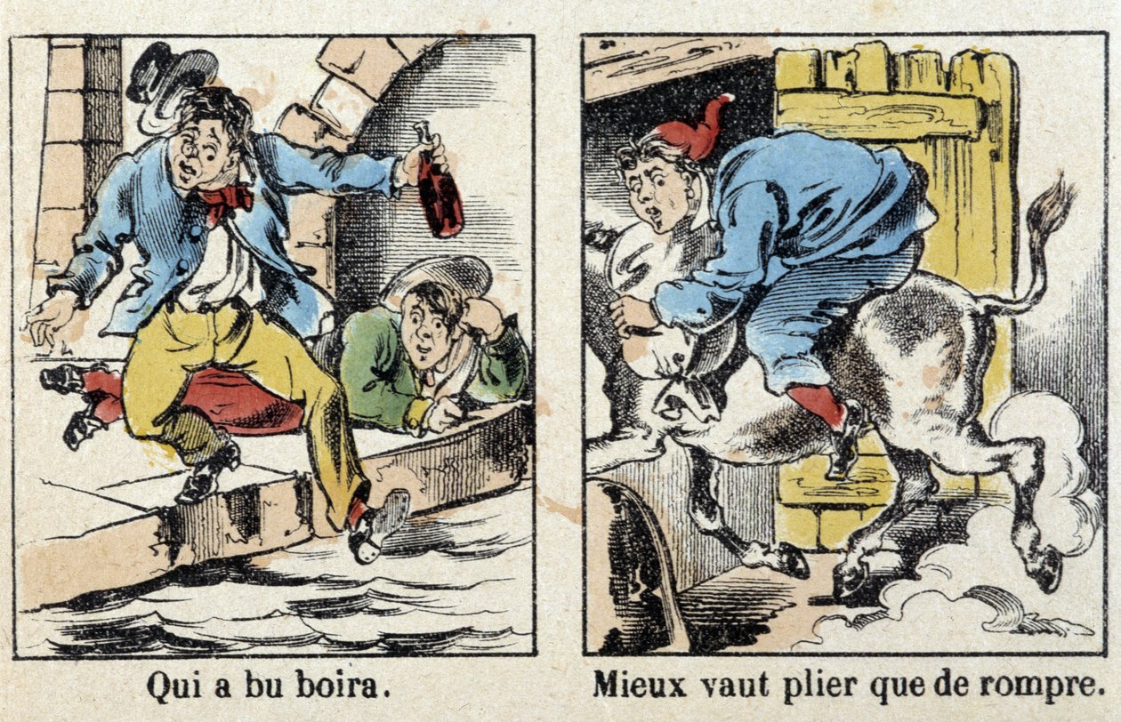 Provérbios em fotos de Epinal: Quem bebeu. É melhor dobrar-se do que partir. de French School