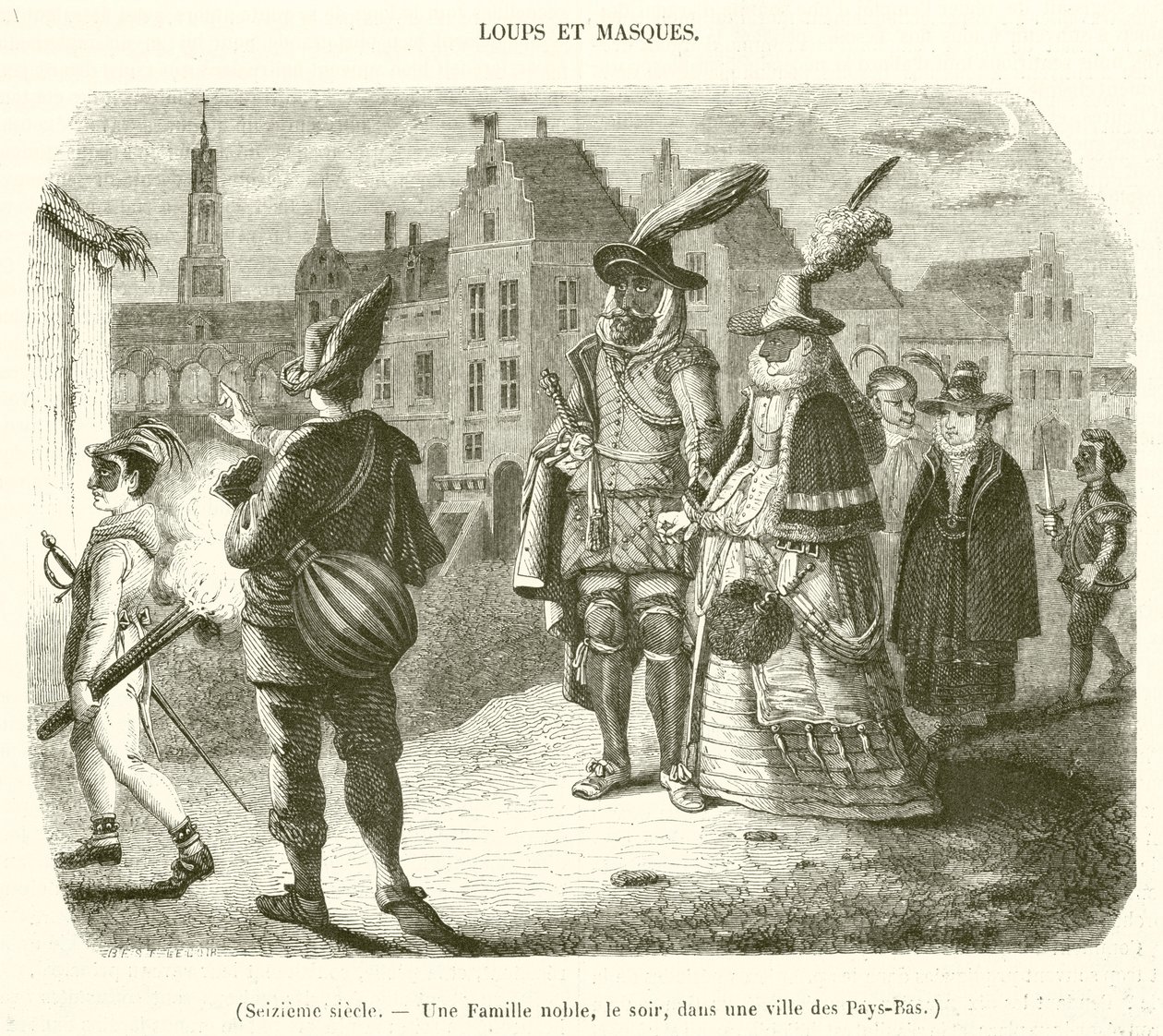 Século XVI, Uma família nobre, à noite, numa cidade dos Países Baixos (gravura) de French School