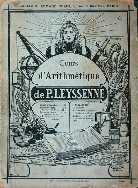 Capa do livro didático de um curso de aritmética de P. Leysenne, publicado por Librairie Armand Colin, Paris, final do século XIX (litho) de French School