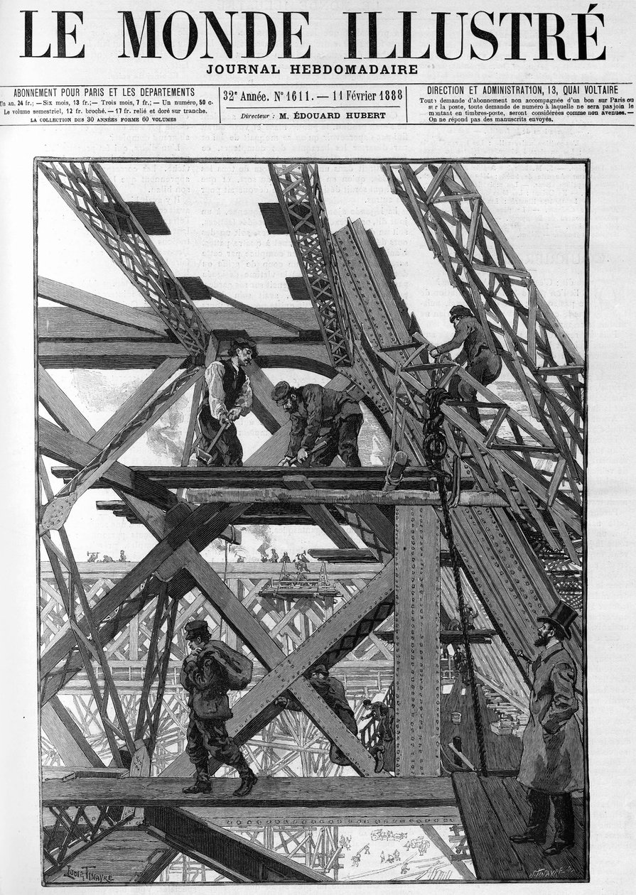 As obras da Torre Eiffel para a exposição mundial de 1889, os trabalhadores estão a cinquenta metros acima do solo. Em "O Mundo Ilustre" de 1888. de French School