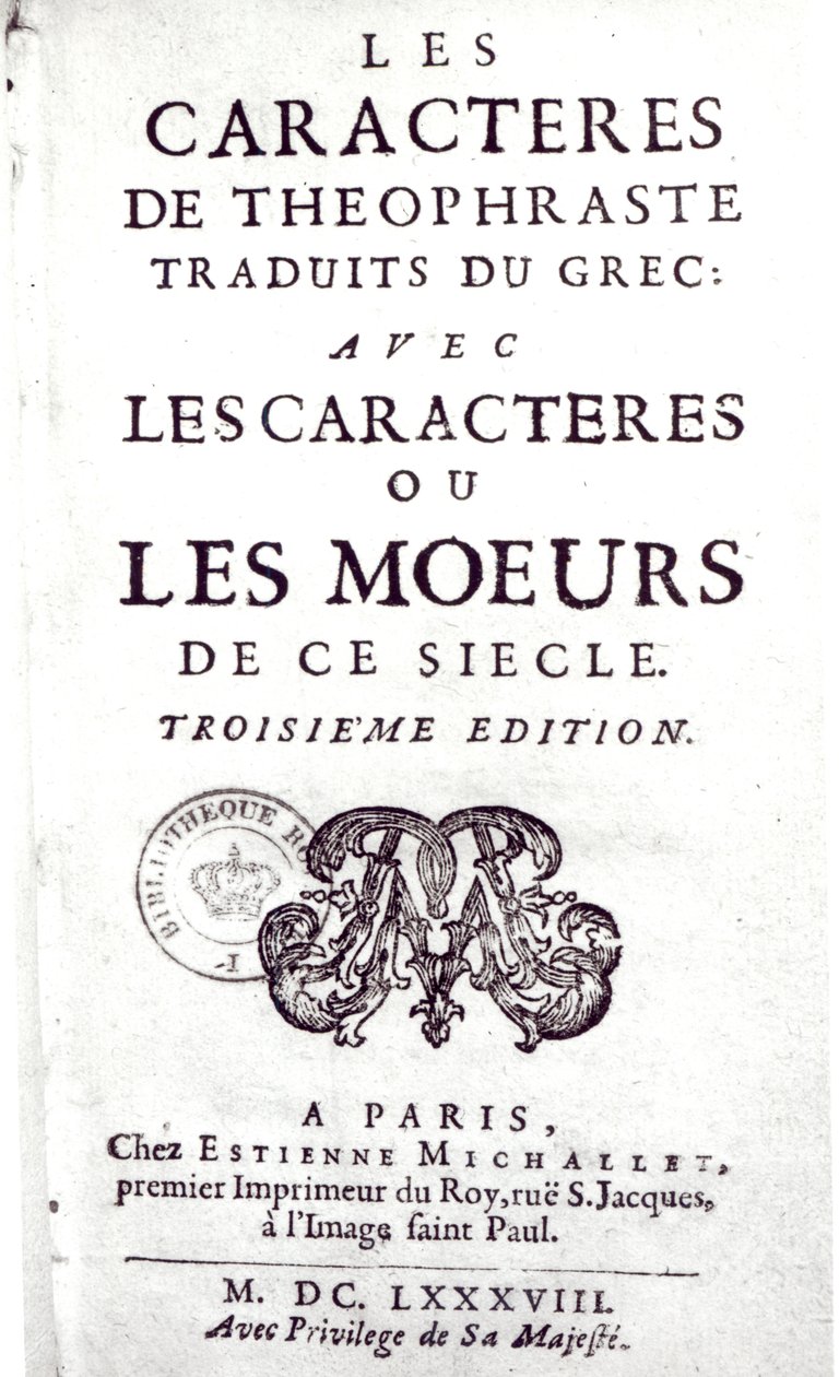 Titlepage of Os personagens de Theophrastus traduzido do grego, com os caracteres ou as maneiras deste século de La Bruyere (1645-96) 1688 de French School