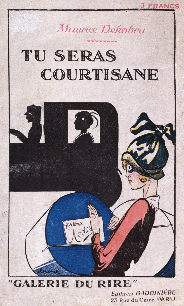 Tu Seras Courtisane, capa de um romance de Maurice Dekobra (1885-1973), publicado pela Editions Baudiniere em Paris 1926 de French School