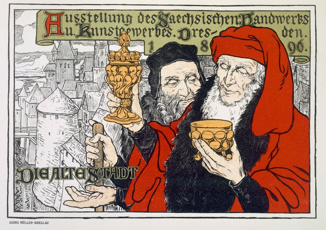 Cartaz publicitário da Eficção de Artes e Ofícios em Dresden, Alemanha, a ser realizada na Cidade Velha, 1896 de Georg Muller Breslau