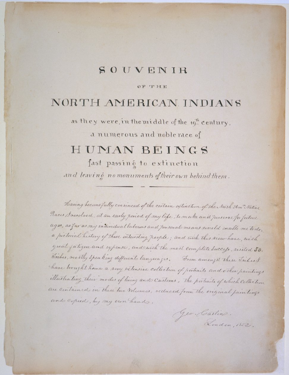 Título de &39;Souvenir dos índios norte-americanos como estavam em meados do século XIX, uma numerosa e nobre raça de seres humanos passando rapidamente à extinção&39;, publicada em Londres, 1852 (p. de George Catlin
