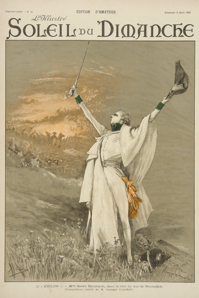 Sarah Bernhardt em &39;L&39;Aiglon&39; de Edmond Rostand, da capa de Soleil du Dimanche &39;, domingo, 15 de abril de 1900 de Georges Clairin