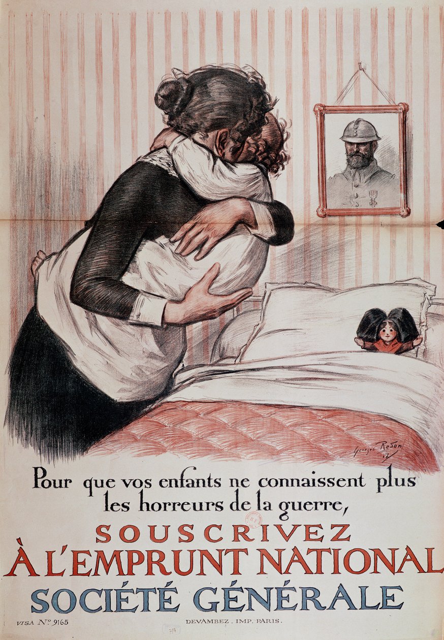 "Então, seus filhos não precisam mais saber dos horrores da guerra, inscrevam-se no National Loan", pôster da Société Générale de 1917 (ver também 179621). de Georges Redon