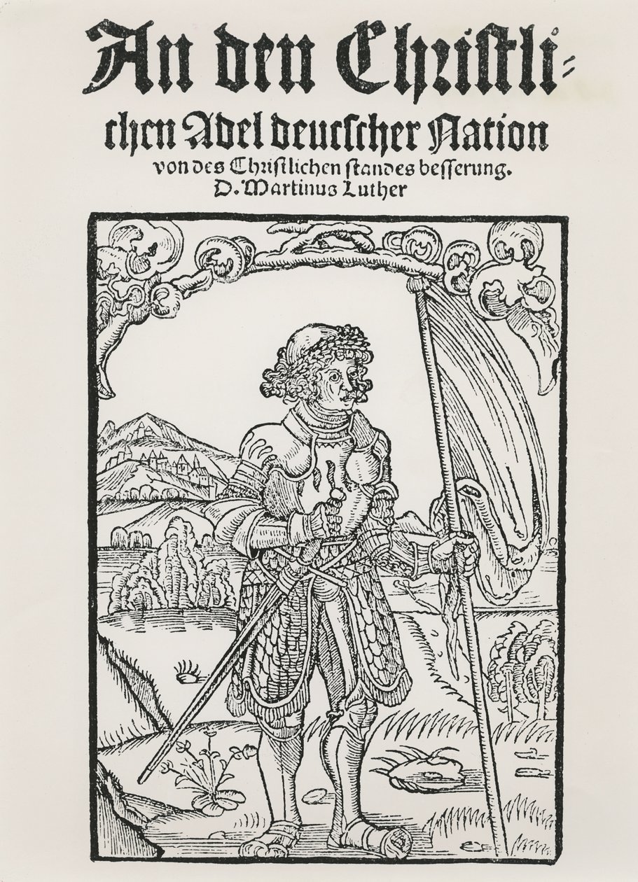 Manifesto de Martinho Lutero à Nobreza Cristã da Nação Alemã, Estrasburgo, 1520 de German School