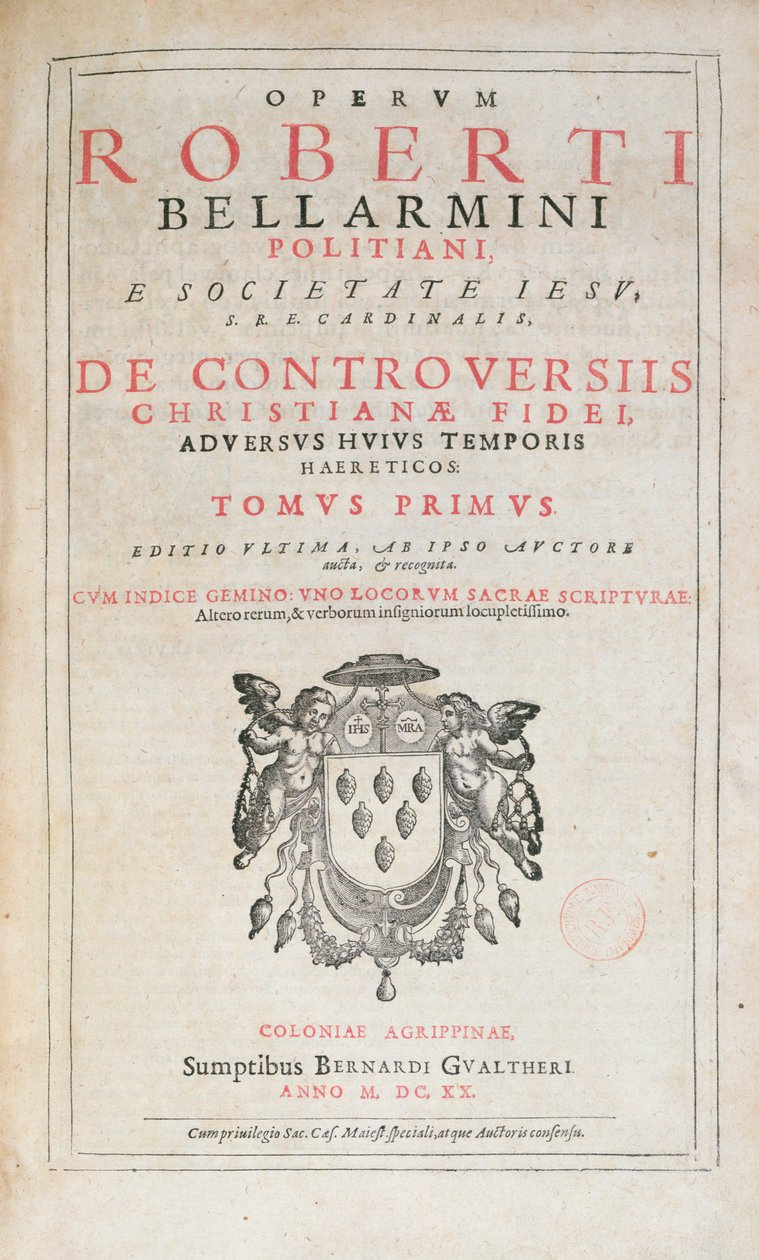 Página de título de De Controversiis de Robert Bellarmine, edição publicada em Colônia em 1620 (impresso) de German School