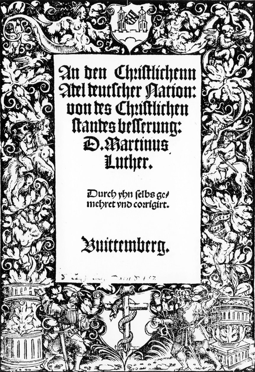 Página de rosto de Martin Luthers Discurso à Nobreza Cristã da Nação Alemã, publicado em Wittenberg, 1520 de German School