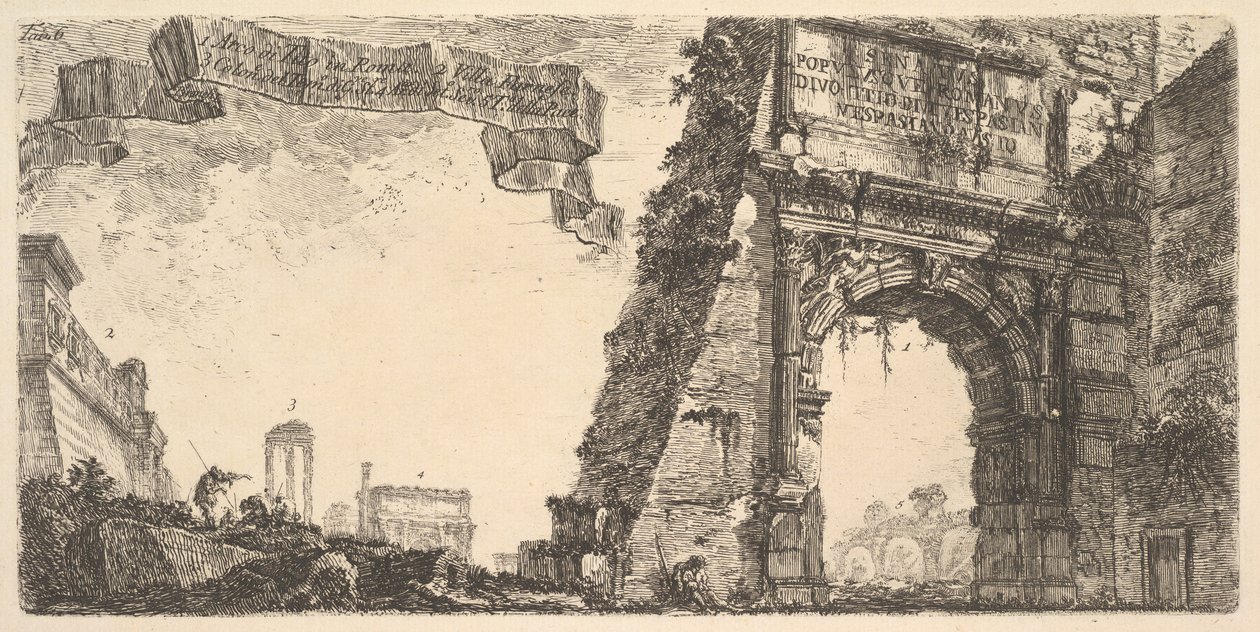 Ilustração 6: 1. Arco de Tito. 2. Villa Farnese. 3. Colunas do Templo de Júpiter Stato ..., ca. 1748 de Giovanni Battista Piranesi