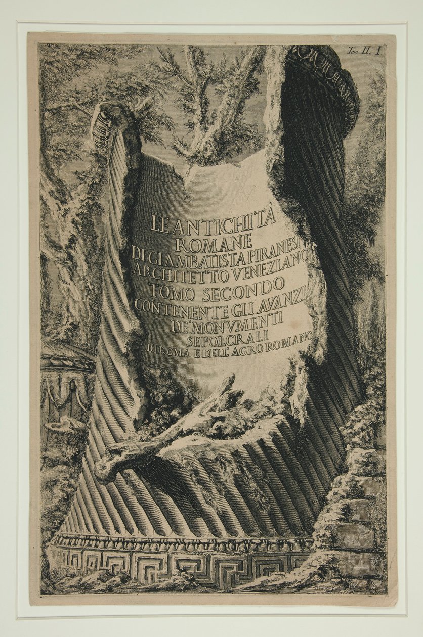 Página de rosto para o Volume II das Antiguidades? Romane: As Antiguidades? Romane por Giambatista Piranesi Arquiteto Veneziano Segundo Volume Contendo sobras de de Giovanni Battista Piranesi