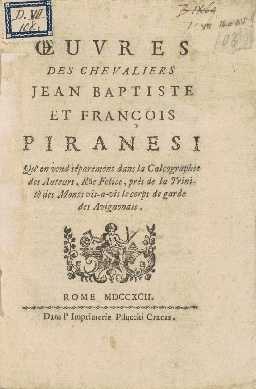Obras dos Cavaleiros Jean Baptiste e François Piranesi de Giovanni Battista Piranesi, Francesco Piranesi