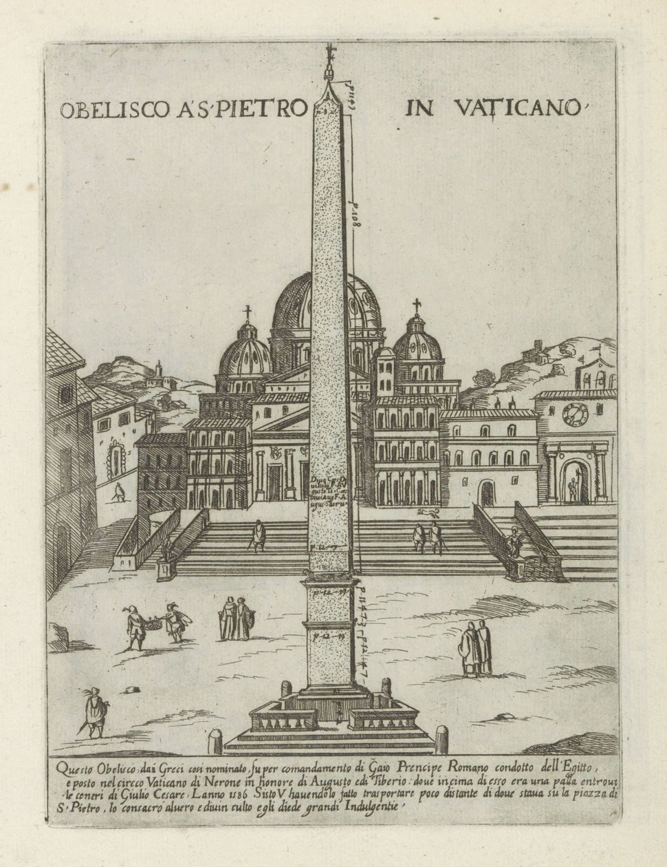 Obelisco do Vaticano Obelisco a S. Pietro in Vaticano (título no objeto) Monumentos e edifícios modernos e antigos em Roma (título da série) Ornamenti di fabriche antichi et moderni dell