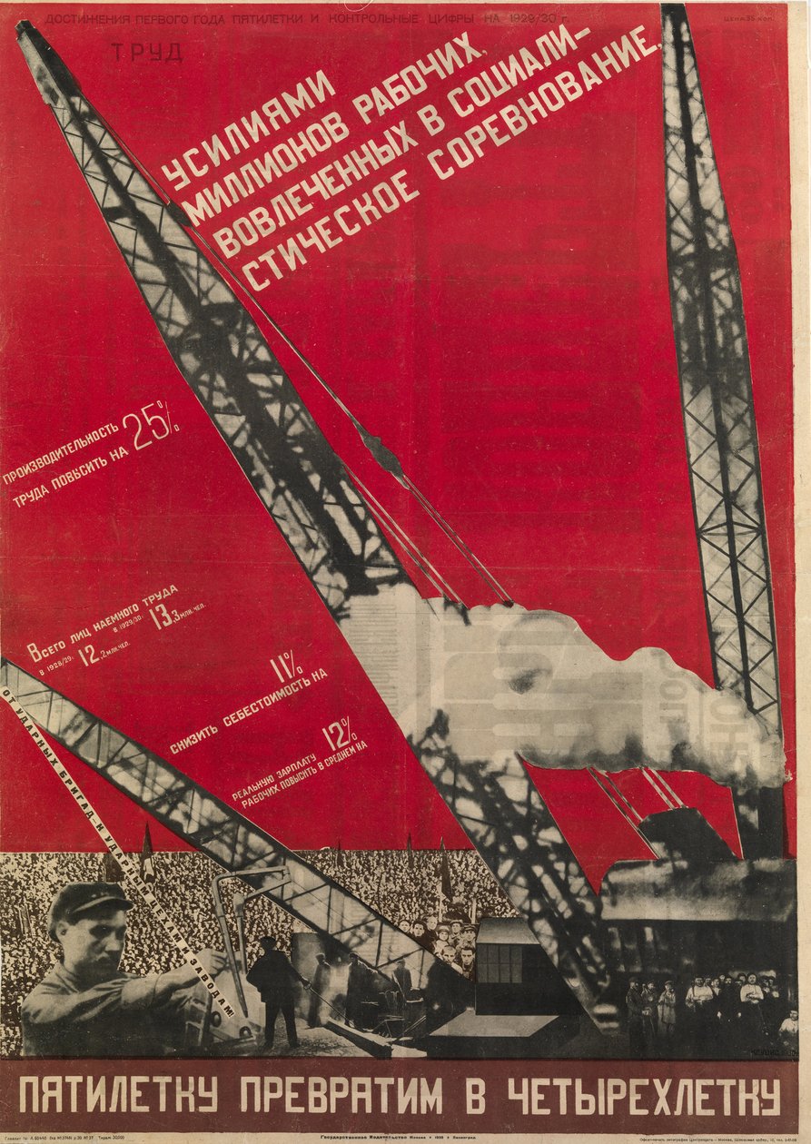 Planification en URSS - Vamos Transformar o Plano Quinquenal num Plano de Quatro Anos - Klutsis, Gustav (1895-1938) - 1930 - Litografia a cores - 105x73 - Biblioteca Nacional Russa, São Petersburgo de Gustav Klutsis