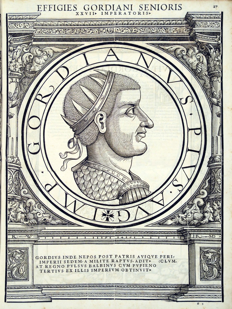 Gordiano, do comandante geral dos Roman Leste e Oeste mais verdadeiras imagens de moedas antigas, gravura por Rudolph Wyssenbach, impressa por Andreas Gessner, Zurique, 1 de Hans Rudolf Manuel Deutsch