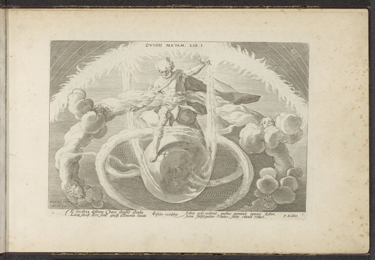 Ordem no caos
Criação dos quatro elementos
Ovidii Metam. Lib. I (título sobre o objecto)
Metamorfoses de Ovid (título da série)
Recriações de P. Ovidius Naso (título da série) de Hendrick Goltzius (workshop of)