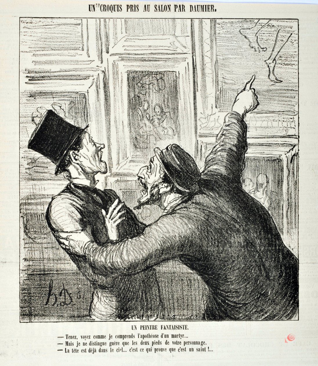 Obra de Honore Daumier (1808-1879). Charivari data de 1865: Esboços da série tirados no Salão Um pintor caprichoso. "Aqui, veja como eu entendo a apoteose de um mártir... "Mas só consigo ver os dois pés da tua pessoa. - A cabeça já está no peso. de Honoré Daumier