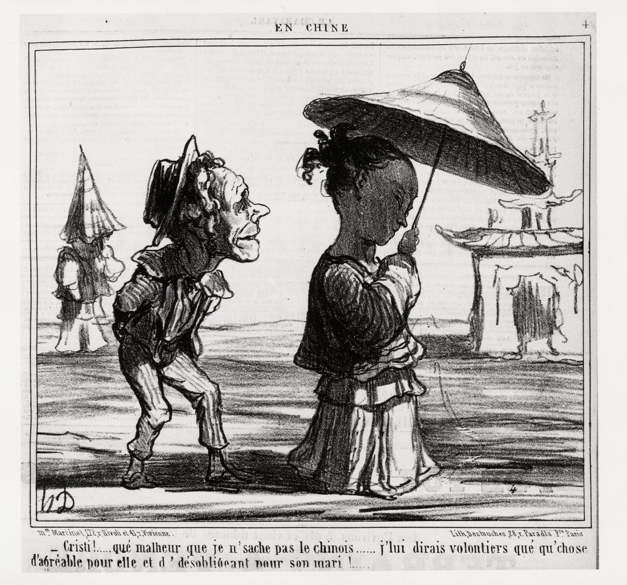 Christi! Eu não sei falar chinês... Dir-lhe-ei de bom grado que algo agradável para ela e desobrigatório para o marido!... Na serie En Chine, ilustração de Honore Daumier (1808-1879), publicada em "Charivari", datada de 12 de janeiro de Honoré Daumier