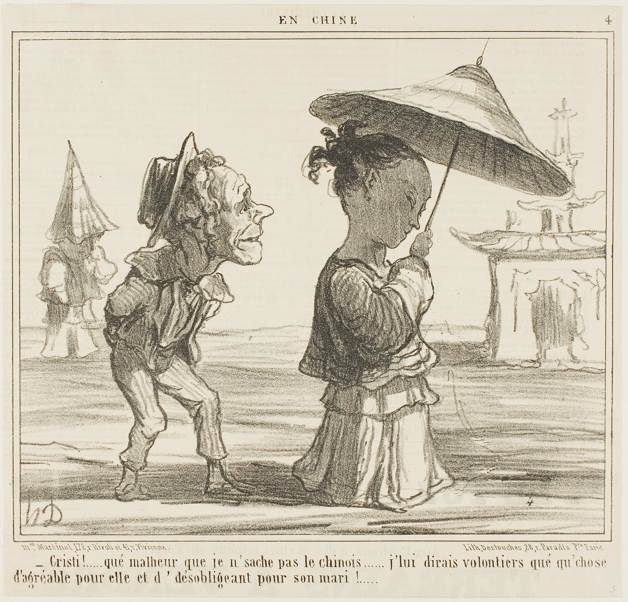"- É uma pena que eu não fale chinês... Gostaria de lhe dizer algo muito simpático e algo bastante desagradável ao seu marido", placa 4 de En Chine de Honoré Victorin Daumier