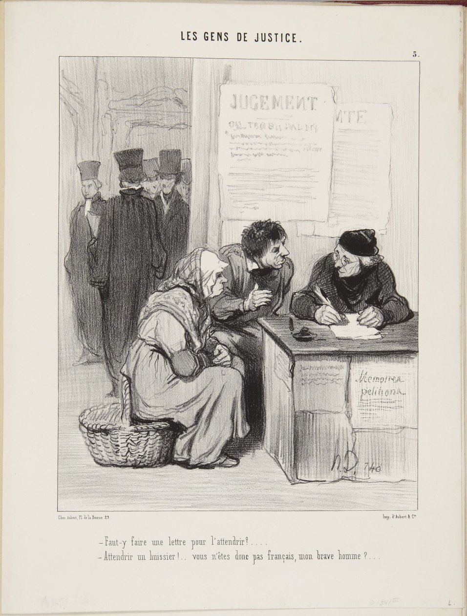 É preciso escrever uma carta para o enternecer? ... Enternecer um oficial de justiça! ... Então não é francês, meu bom homem? ... de Honoré Daumier