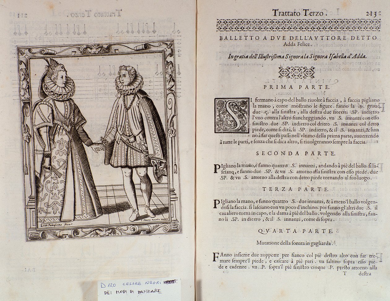 Como dançar um balé para dois Dupla página de Le Gratie dAmore (Le Grazie dAmore) pelo dançarino italiano Cesare Negri chamado Il Trombone (1536-1604), tratado sobre dança de Italian School