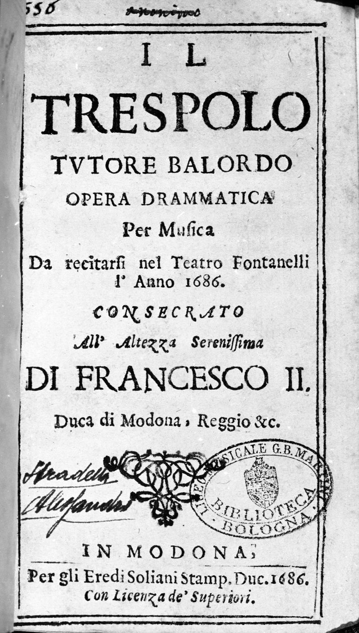 Il trespolo tutore balordo partitura para a ópera de Alessandro Stradella (1644 - 1682) compositor italiano. Modena 1688. de Italian School
