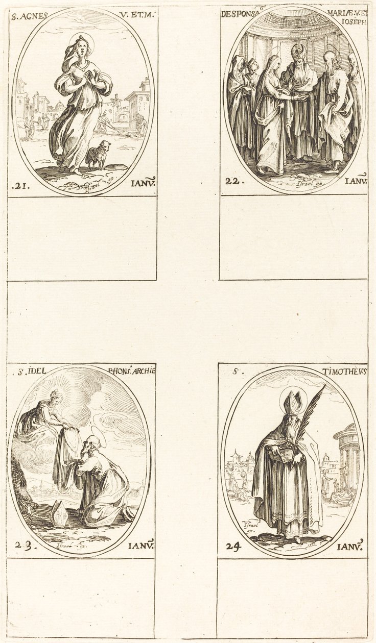 Santa Inês; O Casamento da Virgem; São Ildefonso; São Timóteo de Jacques Callot