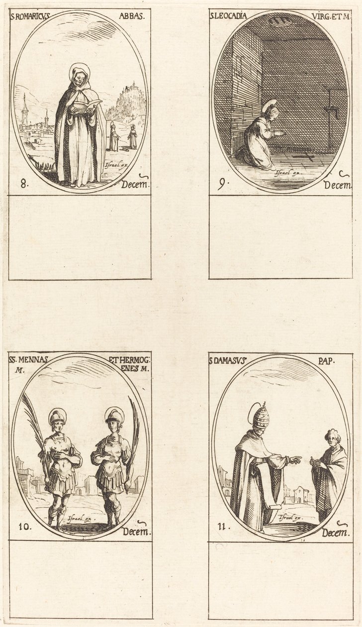 São Romário; Santa Leocádia; Sts. Mennas e Hermógenes; São Dâmaso de Jacques Callot