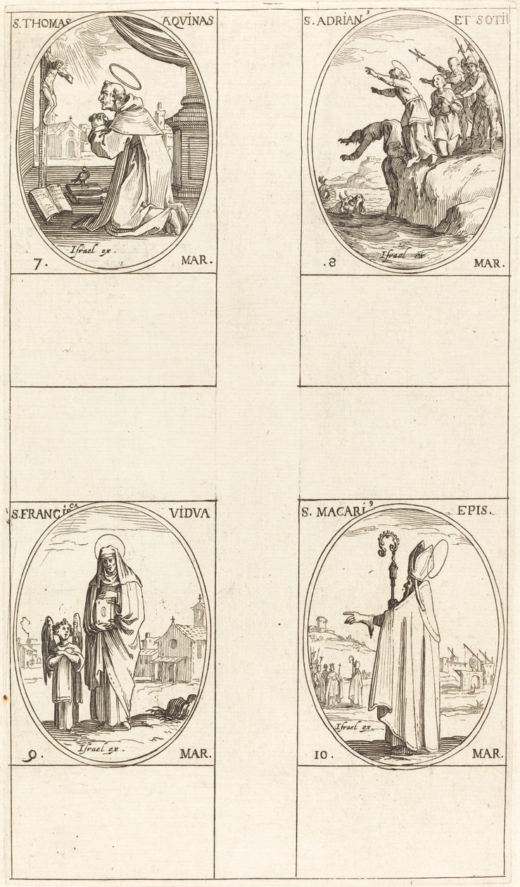 São Tomás de Aquino; São Adriano e Companheiros; Santa Francisca; São Macari de Jacques Callot