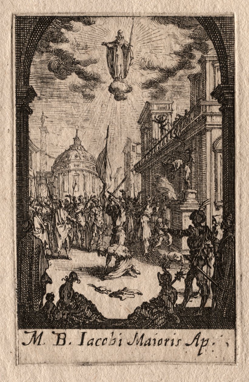 O martírio dos apóstolos: São Tiago Maior. de Jacques Callot
