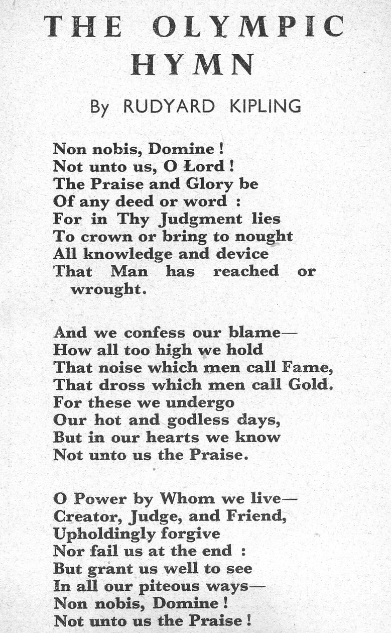&39;Non Nobis, Domine! Não para nós, ó Senhor &39;, Hino Olímpico musicado por Roger Quilter para a cerimônia de abertura dos Jogos Olímpicos de Londres de 1948 de Joseph Rudyard Kipling