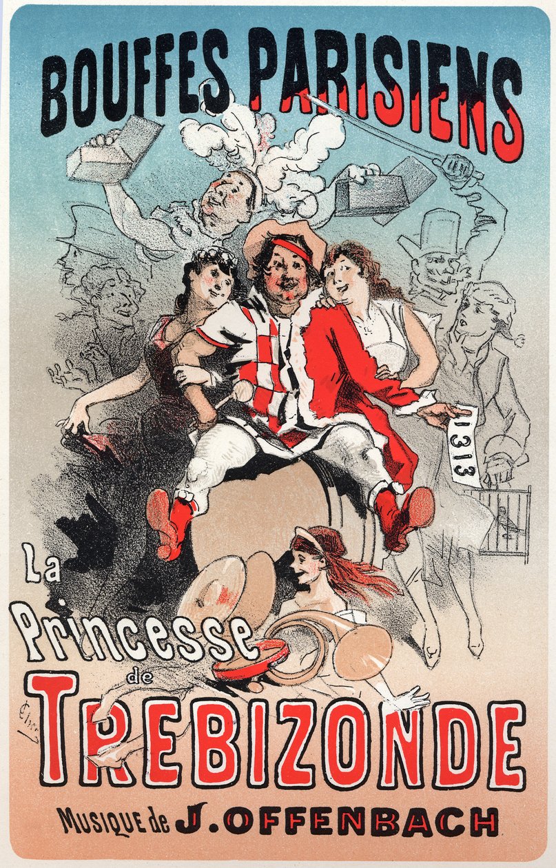 Música. A Princesa de Trebizonde, opereta de Jacques Offenbach. Cartaz de Jules Cheret para o 1º espectáculo dos Bouffes Parisiens, Paris, França. de Jules Cheret