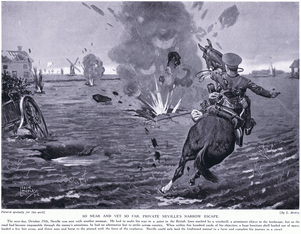 Tão perto e tão longe. Nevilles Privado escape estreito em Ypres outubro 1914 de Leslie Mosley